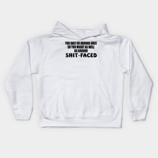 SHIT FACED Kids Hoodie